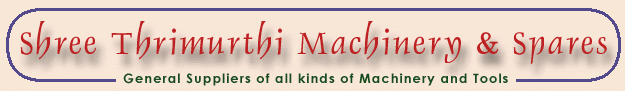 Shree Thrimurthi Machinery and Spares