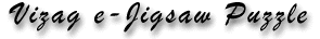 Vizag e-Jigsaw Puzzle
